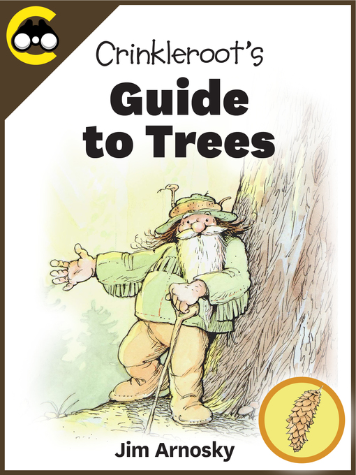 Title details for Crinkleroot's Guide to Trees by Jim Arnosky - Available